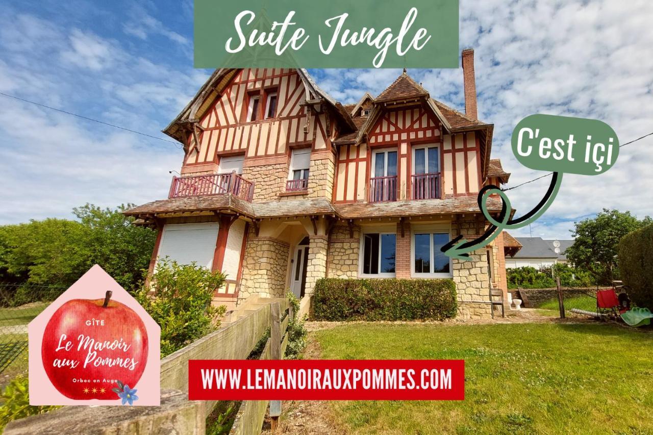 Suite Jungle - Jardin, Netflix Et Parking - Le Manoir Aux Pommes Orbec Экстерьер фото